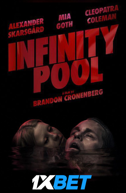 Watch Infinity Pool (2023) Full Movie in English Online – Stream Free on LordHD.one