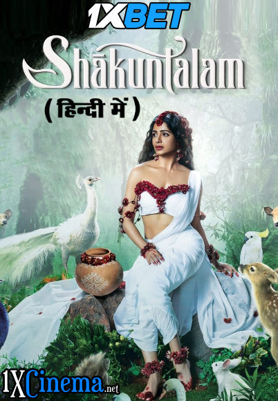 Watch Shaakuntalam 2023 Full Movie in Hindi Dubbed Online .