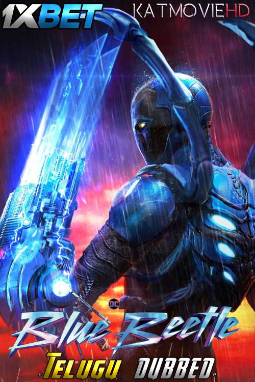 Watch Blue Beetle (2023) Full Movie in Telugu Dubbed Online