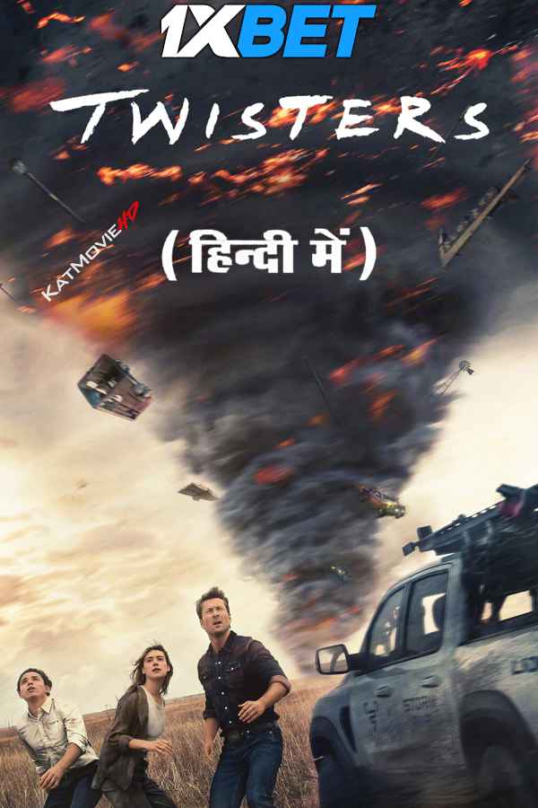 Watch Twisters (2024) Full Movie in Hindi Dubbed Online :