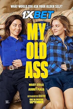 Watch My Old Ass (2024) Full Movie in Hindi Online :