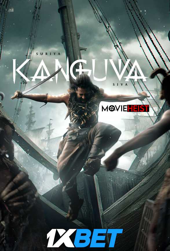 Watch Kanguva (2024) Full Movie in Hindi Dubbed Online :