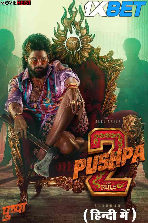 Pushpa 2 – The Rule [2024] Full Movie in Hindi Dubbed [Watch Online] 1XBET